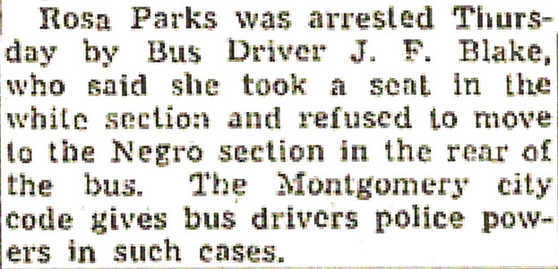 Rosa Parks was arrested...